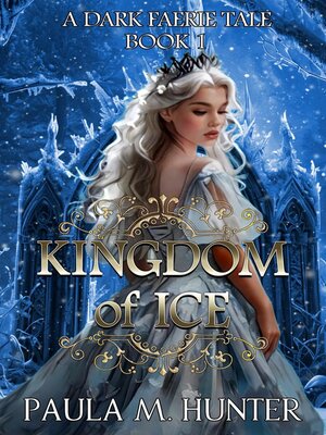 cover image of Kingdom of Ice